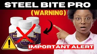 Steel Bite Pro 2023 - Steel Bite Pro Review-BEWARE! Steel Bite Pro Supplement-Steel Bite Pro Reviews