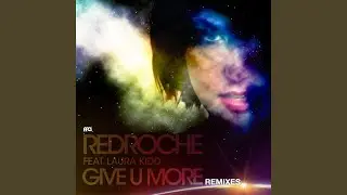 Give U More (feat. Laura Kidd) (Lifelike Vocal Mix)