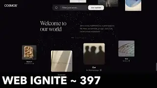 web ignite ~ 397 : COSMOS