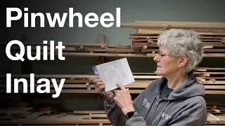 Making Wood Inlay - Pinwheel Quilt Pattern