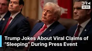 &ldquo;I Just Wanted to Get the Hell Out of There,&rdquo; Trump Jokes About Sleeping Claims in Press Event |AC1N