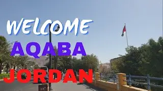 WALKING TOUR IN JORDAN AQABA CITY TOUR , DOWNTOWN