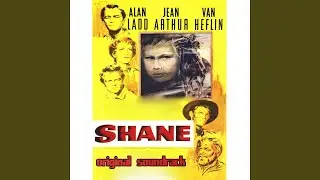 Shane Theme (Original Soundtrack Theme from 