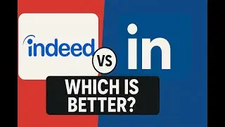 Indeed vs LinkedIn &ndash; Which Platform Is Better for Jobs in 2025?