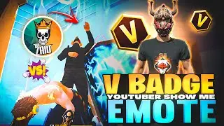 V Badge Youtuber Show Me Emote😡 Instant Revenge 🔥🔥⚡ ⚡-Garena FreeFire @binzaidfreefire ⚡ ⚡