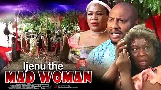 Ijenu The Mad Woman - Nigerian Movies