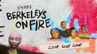 SWMRS - Lose Lose Lose (Official Audio)