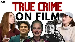 True Crime on Film: In Cold Blood, Extremely Wicked Shockingly Evil and Vile, I, Tonya
