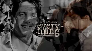 Will&Anna | Everything I Need