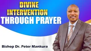 WAGING SPIRITUAL WARFARE THROUGH PRAYER || Bsp. Dr. Peter Ole Mankura
