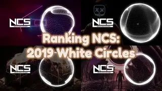 Ranking White Circles on NCS from 2019