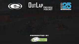 OutLap: EP48 - SKUSA SuperNationals 25 - Part 2