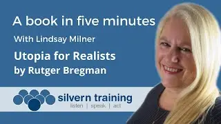 A book in five minutes - Utopia for realists