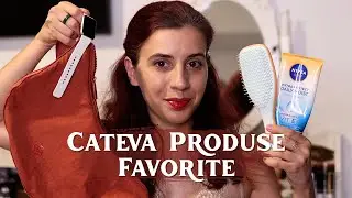 Produse FAVORITE pentru TEN, PAR si CORP | Plus machiaj si accesorii