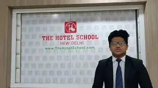 The Hotel School, Delhi Student Testimonial