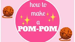 How to make a POMPOM | TeoMakes