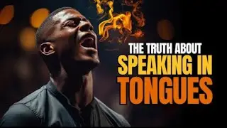 What Does it Mean to Speak in Tongues? Deconstructed Pentecostal Pastor Explains the Weirdness!