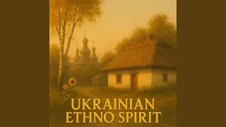 Ukrainian Folk &ndash; Ancestral Steppe Voices