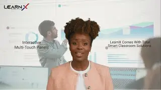 Transforming Education and Business with LearnX Digital Touch Panels