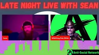 Late Night Live with Rob Wilds