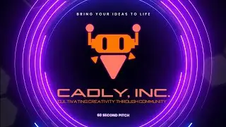 Cadly.ai  -- 60 Second Pitch Competition
