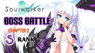 SOUL WORKER ANIME LEGEND || BOSS BATTLE CHAPTER 2 GLOOM AND DOOM || STELLA UNIBELL
