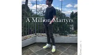 A Million Martyrs