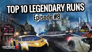 Asphalt 8 | 👽TOP 10 LEGENDARY RUNS OF THE MONTH👽 Episode #8 ❌ @Taskeen Haider