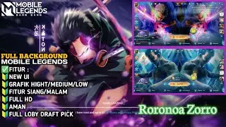 SCRIPT BACKGROUND MOBILE LEGENDS TERBARU TEMA RORONOA ZORO ( ONE PIECE ) NEW UI FULL HD