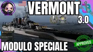 VERMONT - Contraerea e batterie principali POTENZIATE - Top Ship - World of Warships