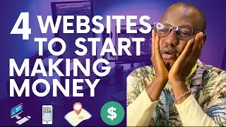 4 Websites to Start Making Money in Nigeria From Home | Make Money Online In Nigeria