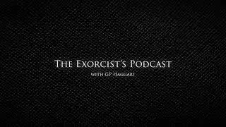 Episode 19, Part 2 - Early Church Exorcism and Exorcism of Belial