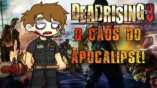 DEAD RISING 3 - A SEQU&Ecirc;NCIA mais AMBICIOSA que foi ESQUECIDA!