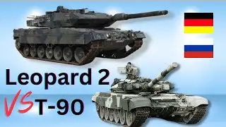 German Tank Leopard 2 VS Russian Tank  T-90