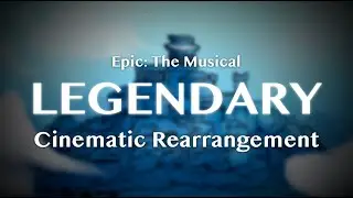 Legendary | CINEMATIC INSTRUMENTAL + LYRICS EPIC THE MUSICAL