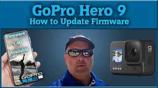 Как обновить прошивку GoPro 9 до версии 1.60