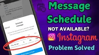 Fix Instagram Message Schedule Feature Not Showing Problem Solved in 2025