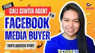 From Call Center Agent to Facebook Media Buyer: Tisa's Inspiring Journey