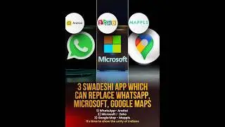 Best 3 Indian Apps to Replace WhatsApp, Microsoft & Google Maps 🇮🇳 | Swadeshi Alternatives.