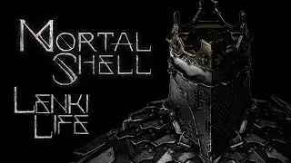 Mortal Shell  #2