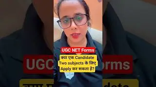 UGC NET Forms :  One Candidate can Apply in Two subjects ? #shorts