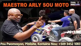 MAESTRO ARLY AP WOULE SOU MOTO NAN GRAN SUD PEYI DAYITI. OU ANBA DRAPO W MAESTRO, OUVRI KO W...