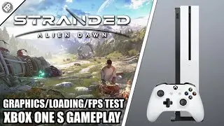 Stranded: Alien Dawn - Xbox One Gameplay + FPS Test