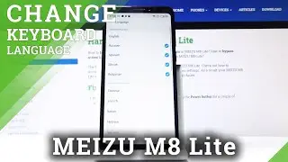 How to Manage Keyboard Settings in MEIZU M8 Lite &ndash; Choose Keyboard Dictionary