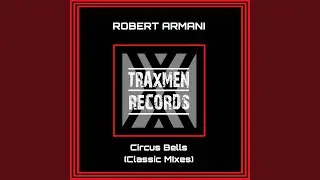 Circus Bells (Sven V&auml;th Remix)