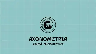 V&Scaron; / DEG / Axonometria / Kolm&aacute; axonometria