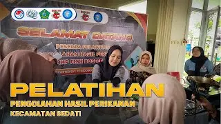 Pelatihan Pengolahan Hasil Perikanan, Kecamatan Sedati Di P2MKP Fish Boster Centre