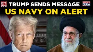 Trump Warns Iran as US Displays Strong Naval Power in Middle East | World News | ET Now