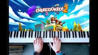 Overcooked! 2 Main Theme Piano Cover