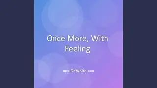 Once More, With Feeling